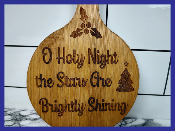 O Holy Night Bamboo Coaster / Mini Charcuterie board